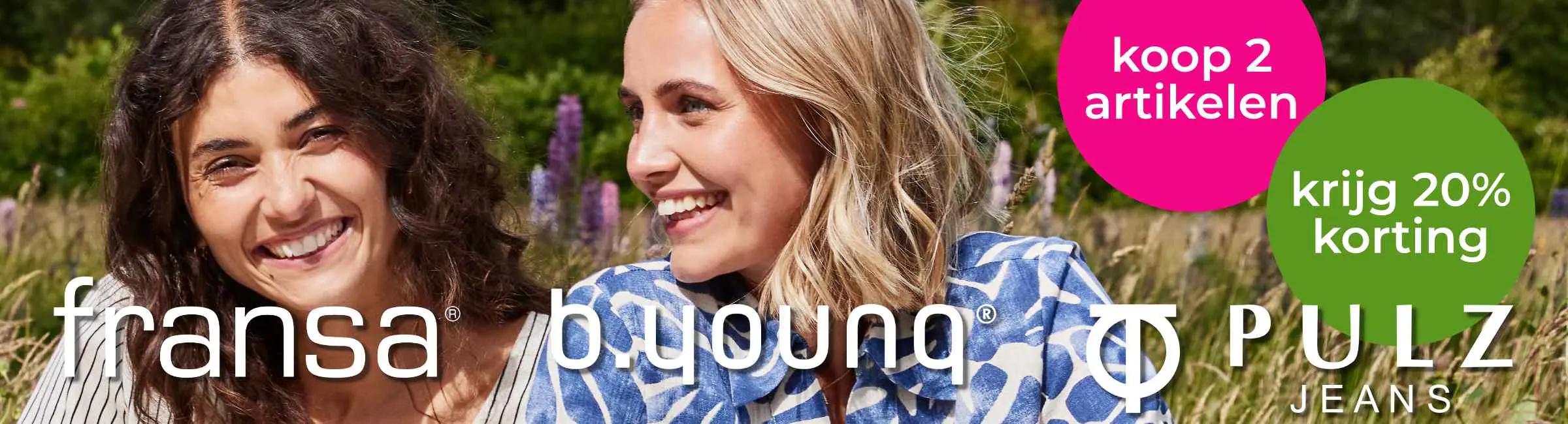 20% korting twee artikelen b.young, pulz fransa
